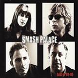 Smash Palace : Best of ’96 - ’00